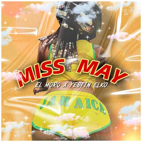 MISS MAY ft. YESTIN ELKO | Boomplay Music