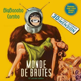 Monde de Brutes