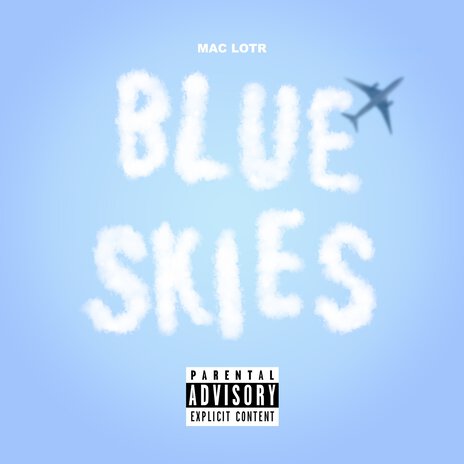 Blue Skies | Boomplay Music