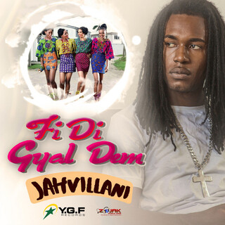 Fi Di Gyal Dem - Single