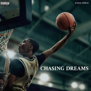 Chasing Dreams lyrics | Boomplay Music