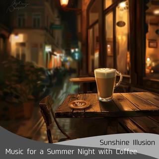 Music for a Summer Night with Coffee