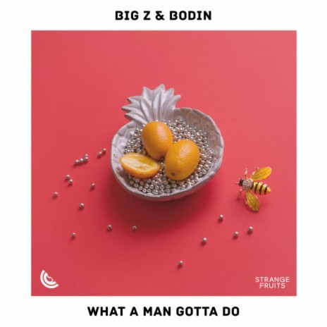 What A Man Gotta Do ft. Bodin & Fets | Boomplay Music