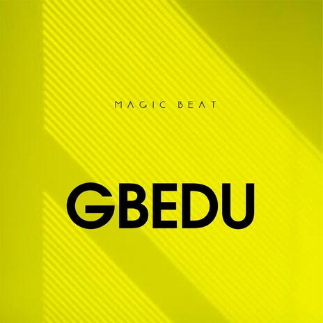 Gbedu (Sped Up) | Boomplay Music