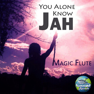 You Alone Know Jah - Single