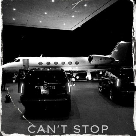 Can't Stop | Boomplay Music