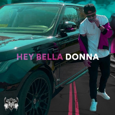 Hey bella donna | Boomplay Music