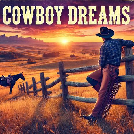 Cowboy dreams