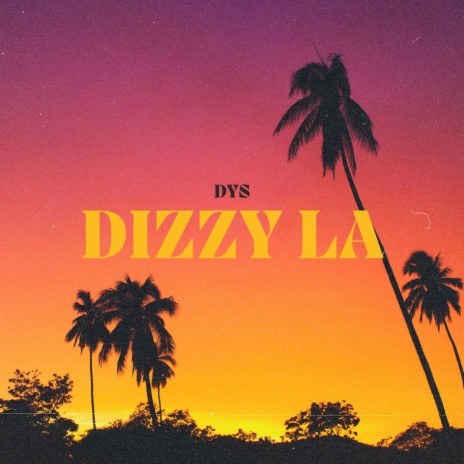 Dizzy LA clean (Radio Edit)