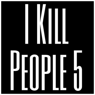 I Kill People 5