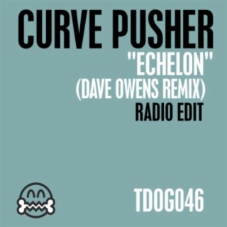 Echelon (Dave Owens Remix)