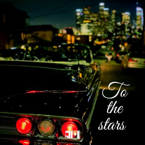 To The Stars | Boomplay Music