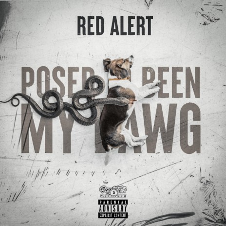 Posed To Been My Dawg | Boomplay Music