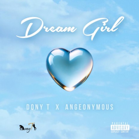 Dreamgirl ft. Angeonymous | Boomplay Music