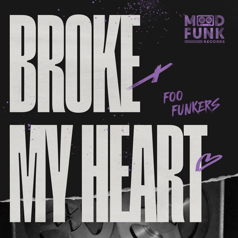 Broke My Heart (Edit) | Boomplay Music