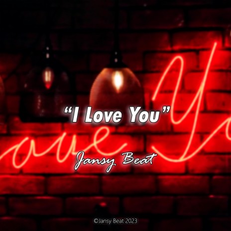 I Love You (Instrumental)