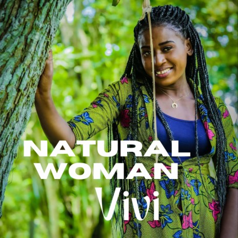 Natural Woman | Boomplay Music