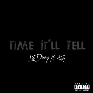 Time it'll tell