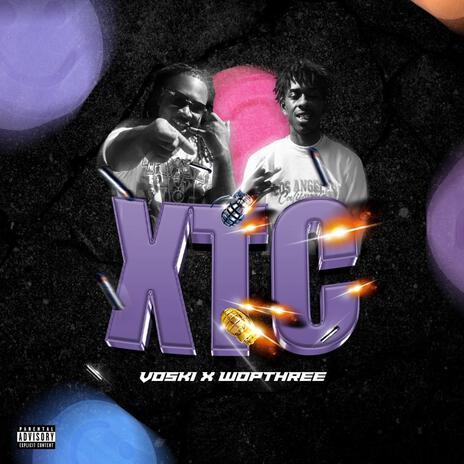 XTC ft. Wopthree | Boomplay Music