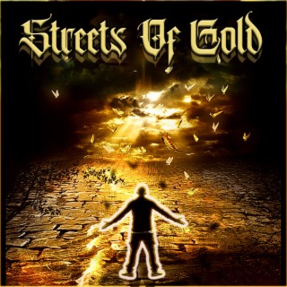 Streets Of Gold