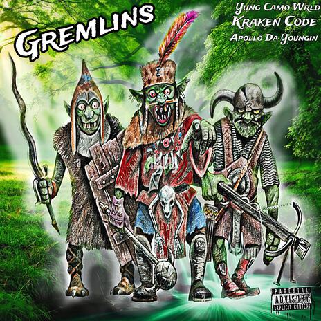 Gremlins ft. Kraken Code & Apollo Da Youngin | Boomplay Music