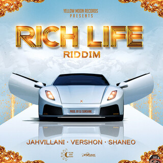 Rich Life Riddim