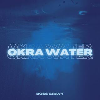 Okra Water