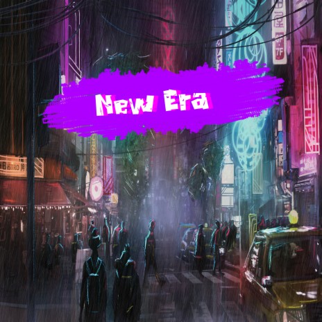 New Era | Boomplay Music