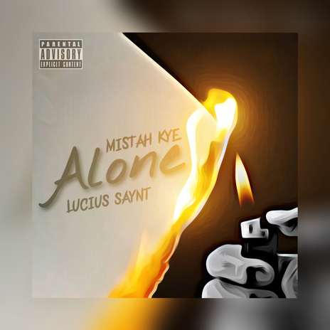 Alone ft. Lucius Saynt | Boomplay Music