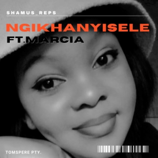 Ngikhanyisele ft. Marcia lyrics | Boomplay Music