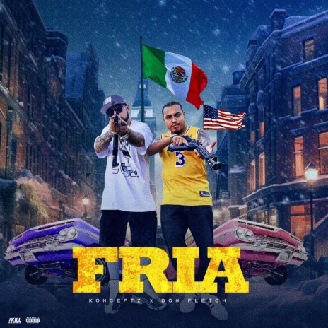 Fria (Cold) ft. DonFletch | Boomplay Music