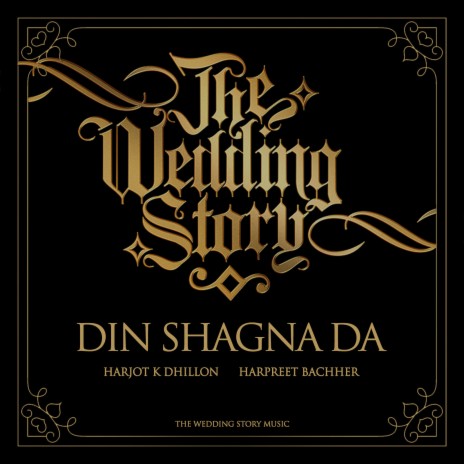 Din Shagna Da ft. Harpreet Bachher | Boomplay Music