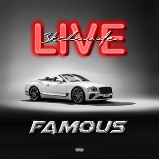 Famous (Live)