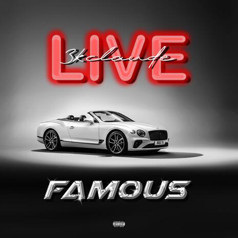 Famous (Live) | Boomplay Music