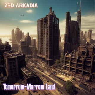 Tomorrow-Morrow Land