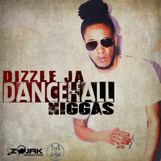 Dancehall Niggas - Single