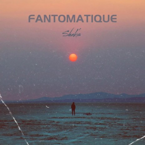 Fantomatique