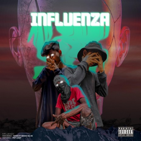 Influenza ft. Pop Luzzy | Boomplay Music