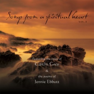 Songs from a Spiritual Heart, Vol.3