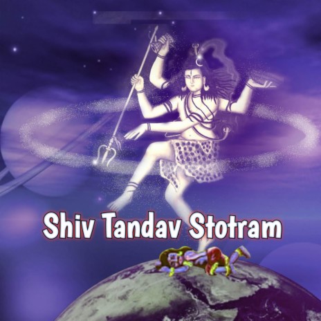 Shiv Tandav Stotram | Boomplay Music