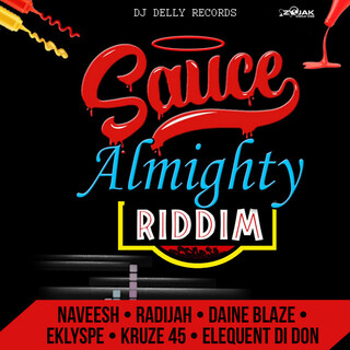 Sauce Almighty Riddim