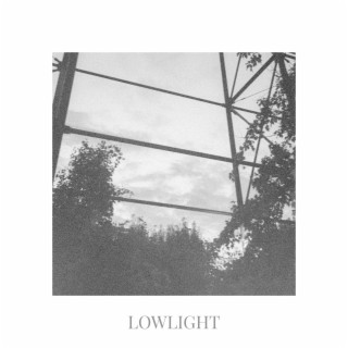 LOWLIGHT