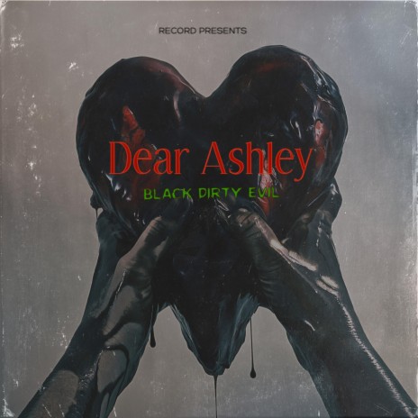 Dear Ashley | Boomplay Music