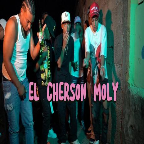 EL CHERSON MOLY | Boomplay Music