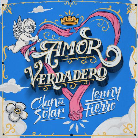 Amor Verdadero ft. Lenny Fierro | Boomplay Music