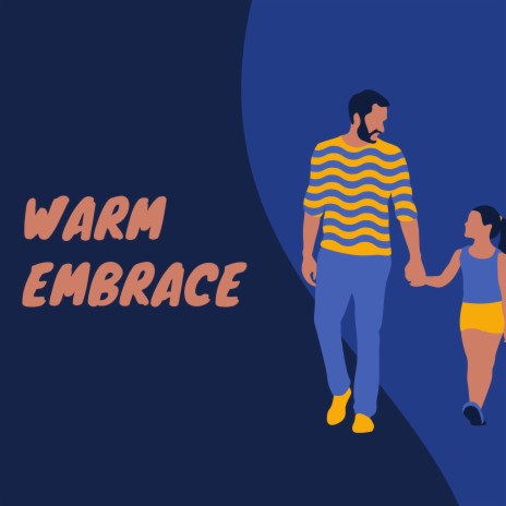 Warm Embrace | Boomplay Music