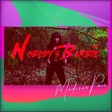 Nobody's Barbie (Remastered) | Boomplay Music