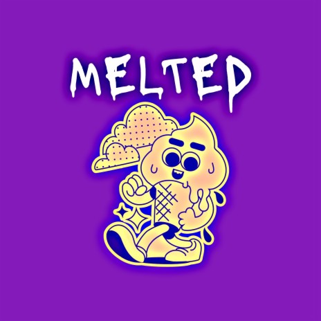 Melted | Boomplay Music