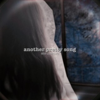 another pretty song lyrics | Boomplay Music