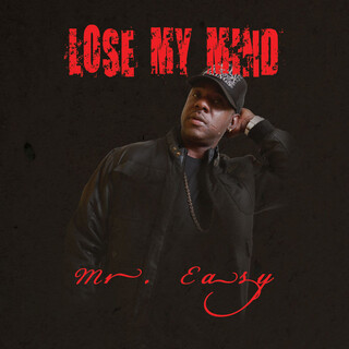 Lose My Mind - Single